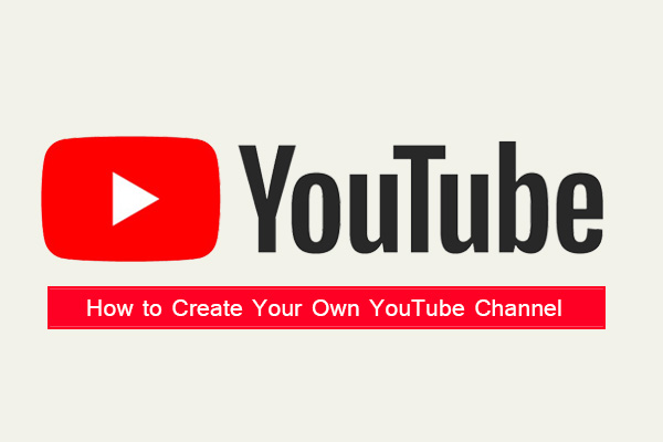 如何创建你的YouTube频道